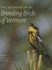 The Second Atlas of Breeding Birds of Vermont Cover Image