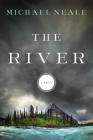 The River By Michael Neale Cover Image