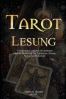 Tarot Lesung: Vollständiger Leitfaden für Anfänger By Templum Dianae Media Cover Image