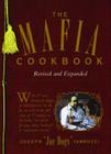 The Mafia Cookbook: Revised and Expanded By Joseph Iannuzzi Cover Image