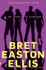 The Rules of Attraction: A Novel (Vintage Contemporaries) By Bret Easton Ellis Cover Image