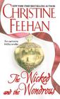 The Wicked and the Wondrous By Christine Feehan Cover Image