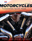 Motorcycles: Fundamentals, Service, Repair By Chris Grissom, Matt Spitzer, Bruce A. Johns Cover Image