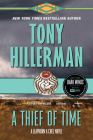 A Thief of Time: A Leaphorn and Chee Novel Cover Image