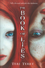 The Book of Lies By Teri Terry Cover Image