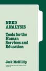 Need Analysis: Tools for the Human Services and Education (Applied Social Research Methods #10) Cover Image