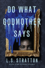 Do What Godmother Says Cover Image