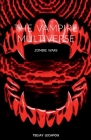 The Vampire Multiverse: Zombie Wars Cover Image