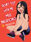 Don't Toy With Me, Miss Nagatoro, volume 4 Cover Image