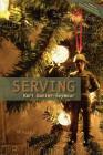 Serving By Kari Gunter-Seymour Cover Image