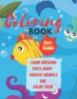 Aquatic Animals Coloring Book: Learn Awesome Facts about Aquatic Animals and Color them Cover Image