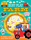 Busy Play Farm (Busy Play Reusable Sticker Activity) By Connie Isaacs Cover Image