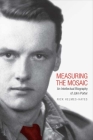 Measuring the Mosaic: An Intellectual Biography of John Porter By Rick Helmes-Hayes Cover Image