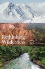 Rethinking Wilderness Cover Image