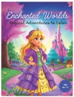 Enchanted Worlds: Magical Adventures to Color Cover Image