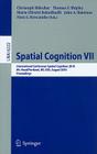 Spatial Cognition VII: International Conference, Spatial Cognition 2010, Mt. Hood/Portland, Or, Usa, August 15-19,02010, Proceedings Cover Image
