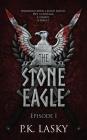 The Stone Eagle: Episode I Cover Image