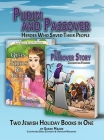 Purim and Passover: Heroes Who Saved Their People: The Great Leader Moses and the Brave Queen Esther (Two Books in One) Cover Image