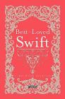 Best-Loved Swift By Jonathan Swift, John Wyse Jackson (Editor), John Wyse Jackson (. Dec'd) (Editor) Cover Image