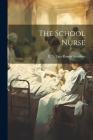 The School Nurse Cover Image