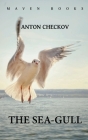The Sea-Gull By Anton Chekhov Cover Image
