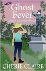 Ghost Fever: A Viola Valentine Mystery Cover Image