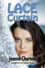 Lace Curtain By Jeanne Charters Cover Image