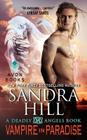 Vampire in Paradise: A Deadly Angels Book By Sandra Hill Cover Image
