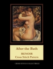 After the Bath: Renoir Cross Stitch Pattern By Kathleen George, Cross Stitch Collectibles Cover Image