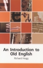 An Introduction to Old English By Arvind Sharma, Richard Hogg Cover Image