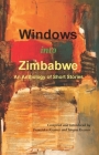 Windows into Zimbabwe: An Anthology of Short Stories Cover Image