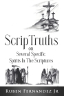 ScripTruths: on Several Specific Spirits in The Scriptures Cover Image