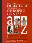Complete Directory for People with Chronic Illness, 2015/16: Print Purchase Includes 1 Year Free Online Access Cover Image
