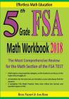 5th Grade FSA Math Workbook 2018: The Most Comprehensive Review for the Math Section of the FSA TEST Cover Image