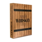 The Impossible Collection of Whiskey By Clay Risen Cover Image