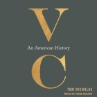 VC: An American History By Bob Souer (Read by), Tom Nicholas Cover Image
