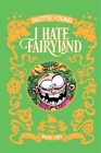 I Hate Fairyland Book Two By Skottie Young, Skottie Young (Artist) Cover Image