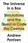 The Universe in a Box: Simulations and the Quest to Code the Cosmos Cover Image