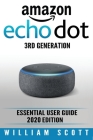 Amazon Echo Dot: Essential User Guide Cover Image
