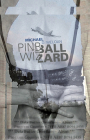 Pinball Wizard By Michael D. Meloan Cover Image