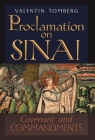 Proclamation on Sinai: Covenant and Commandments By Valentin Tomberg, James R. Wetmore (Translator), Michael Frensch (Afterword by) Cover Image