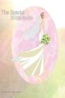The Special Bride -to -be: An excellent (6 x 9) size book for a bride to be, just right to plan her wedding By Aldona Design Cover Image