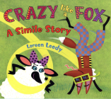 Crazy Like a Fox: A Simile Story By Loreen Leedy Cover Image