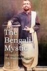 The Bengali Mystic: 88 Insights from Sri Ramakrishna By David Christopher Lane Cover Image