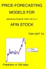 Price-Forecasting Models for American Finance Trust Inc Cl A AFIN Stock By Ton Viet Ta Cover Image