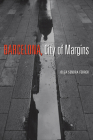 Barcelona, City of Margins (Toronto Iberic) By Olga Sendra Ferrer Cover Image