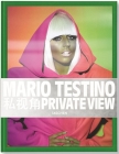 Mario Testino. Private View By Mario Testino (Artist) Cover Image