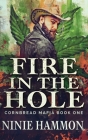 Fire In The Hole Cover Image