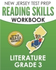 NEW JERSEY TEST PREP Reading Skills Workbook Literature Grade 3: Preparation for the NJSLA-ELA By J. Hawas Cover Image