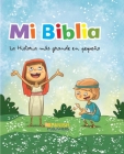 Mi Biblia. La Historia Más Grande En Pequeño Cover Image